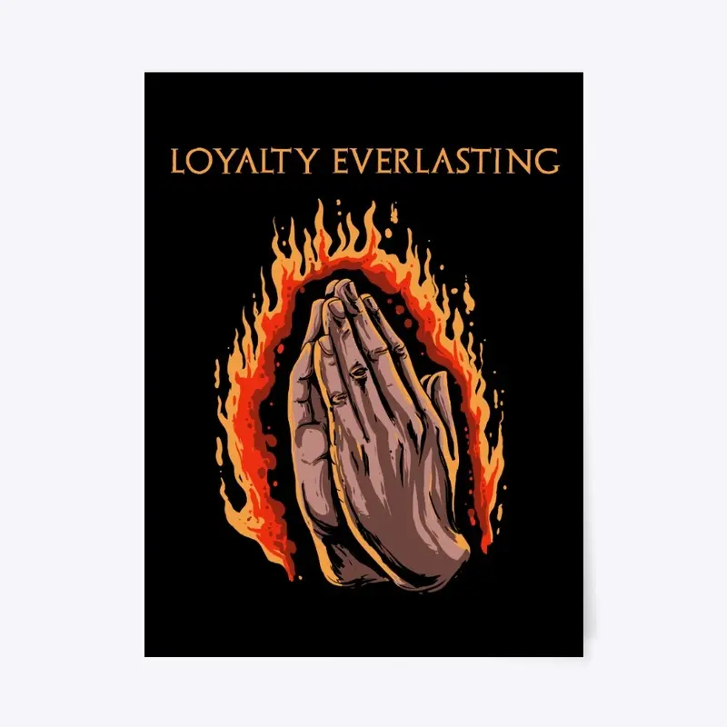 Loyalty Everlasting Collection 