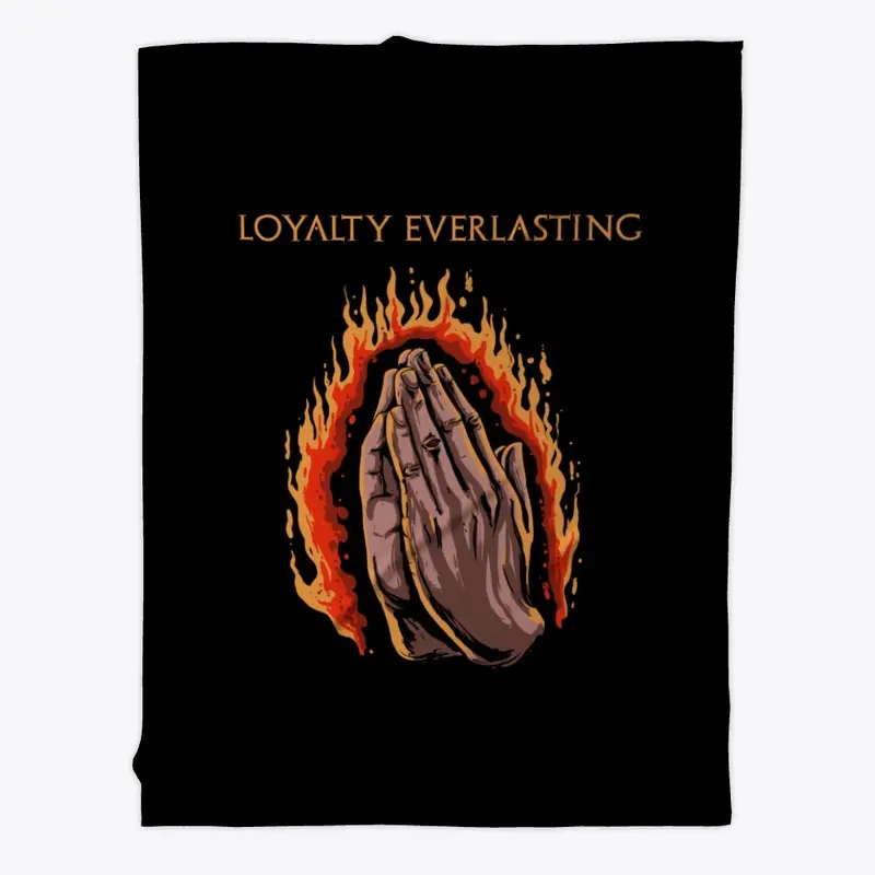 Loyalty Everlasting Collection 